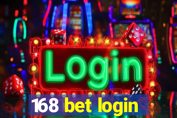 168 bet login